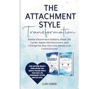 The Attachment Style Transformation