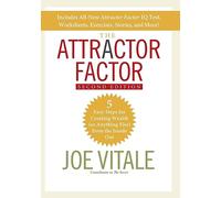 Joe Vitale – The Attractor Factor – 5 semplici passi per creare ricchezza dall'interno – Tascabile