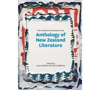 The Auckland University Press Anthology of New Zealand Literature