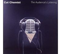 The Audience's Listening by Cut Chemist (2006-08-02)