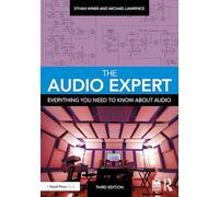 The Audio Expert: Everything You Need to Know About Audio