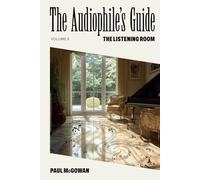 The Audiophile's Guide: The Listening Room