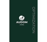 The Audom Life Journal: The Daily Optimization Planner - Green Edition