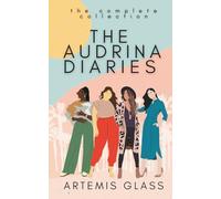 The Audrina Diaries: The Complete Collection