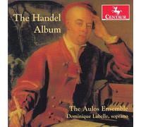 The Aulos Ensemble & Dominique Labelle The Handel Album (CD)
