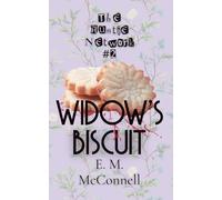 The Auntie Network: Widow's Biscuit