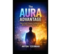 The Aura Advantage