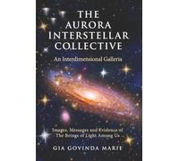 The Aurora Interstellar Collective: An Interdimensional Galleria