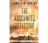 The Auschwitz Detective: 6