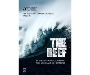 The Australian Chamber Orchestra presents The Reef (DVD)
