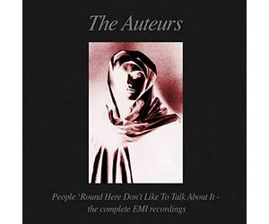 THE AUTEURS - PEOPLE ?ROUND HERE DON'T LIKE TO TALK ABOUT IT THE COMPLETE EMI RECORDINGS - 6CD CLAMSHELL BOX SET