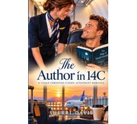 The Author in 14C: A Clean Christian Flight Attendant Romance