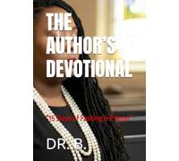 THE AUTHOR’S DEVOTIONAL: “15 Days of Fasting & Prayer”