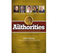 The Authorities - I Speak to You: Powerful Wisdom from Leaders in the Field