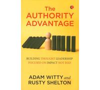The Authority Advantage
