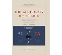 The Authority Discipline - Volume I
