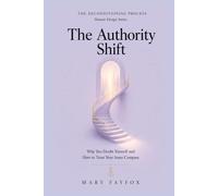 The Authority Shift: Why You Doubt Yourself and How to Trust Your Inner Compass