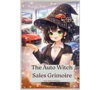 The Auto Witch Sales Grimoire: Car Sales Tracker