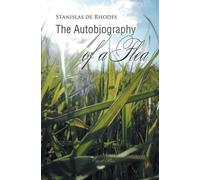 The Autobiography of a Flea - De Rhodes Stanislas