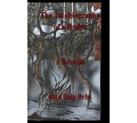 The Autobiography of a Healer: A Novella