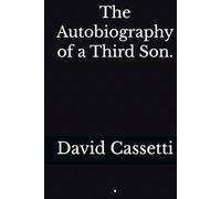 The Autobiography of a Third Son.: .