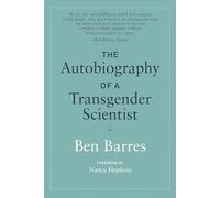 Ben Barres The Autobiography of a Transgender Scientist (Tascabile)