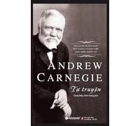 The Autobiography of Andrew Carnegie