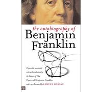 The Autobiography of Benjamin Franklin