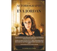 The Autobiography of Eva Jordan