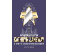 Una McCormack The Autobiography of Kathryn Janeway (Tascabile)