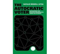 The Autocratic Voter: Partisanship and Political Socialization under Dictatorship