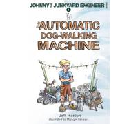 The Automatic Dog-Walking Machine