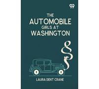 The Automobile Girls At Washington