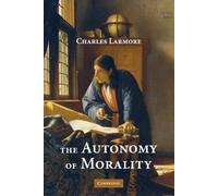 The Autonomy of Morality