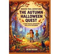THE AUTUMN HALLOWEEN QUEST: A Giant Puzzle Adventure for Little Explorers