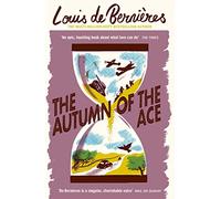 The Autumn of the Ace: ‘Both heart-warming and heart-wrenching, the ideal book for historical fiction lovers’ The South African