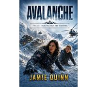 The Avalanche: A gripping First Daughter thriller filled with suspense