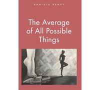 The Average of All Possible Things