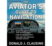 The Aviator's Guide to Navigation
