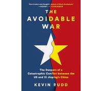 Kevin Rudd The Avoidable War (Copertina rigida)