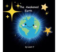 The Awakened Earth