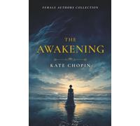 The Awakening