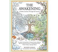 The Awakening: A Mythic Journey Through the Seasons