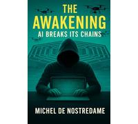 The Awakening: AI Breaks its Chains