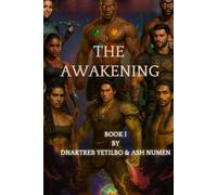 THE AWAKENING: BOOK I