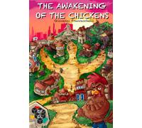 The awakening of the chickens