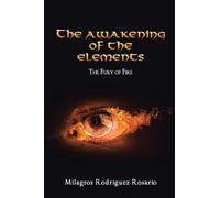 The Awakening of the ELEMENTS: The Fury of Fire