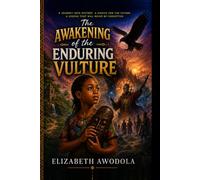 The Awakening of the Enduring Vulture