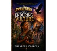 The Awakening of the Enduring Vulture