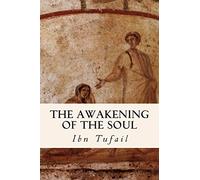 The Awakening of the Soul